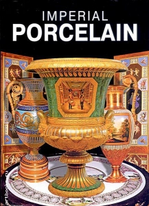 Imperial Porcelain Book Imperial Porcelain Imperial Porcelain Book Imperial Porcelain